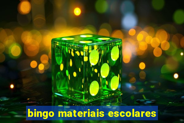 bingo materiais escolares